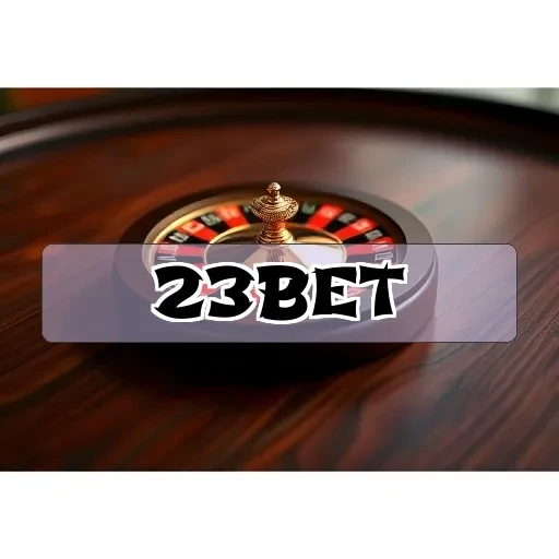 23BET.COM: Os Melhores Recursos de Fidelidade Para Jogadores Brasileiros